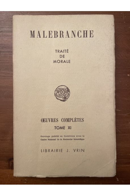 Traité de morale (Oeuvres complètes Tome XI)