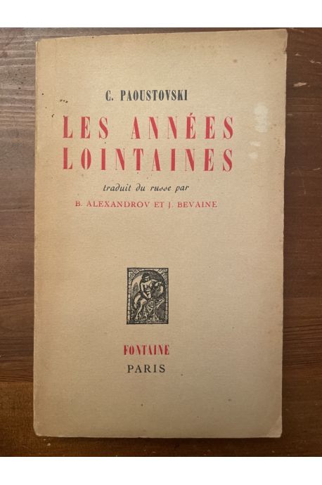 Les années lointaines