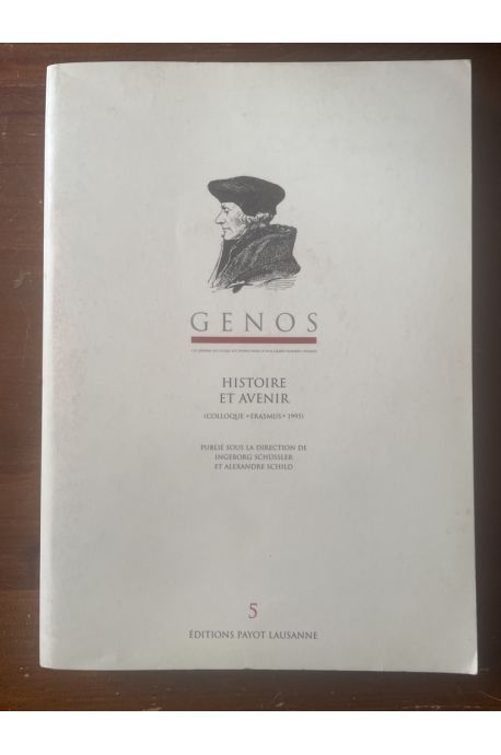 Histoire et avenir, Colloque Erasmus 1995