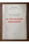 Vers une doctrine de la résistance, Le socialisme humaniste