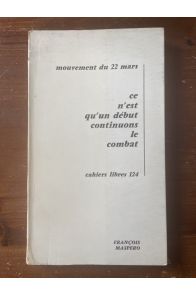 Mouvement du 22 Mars, Ce n'est q'un début, continuons le combat
