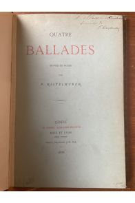 Quatre Ballades suivies de notes