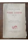 Tricentenaire de Pierre Gassendi 1655 - 1955, Actes du congrès