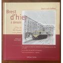 Brest d'hier à demain, plus 100 dessins à la plume