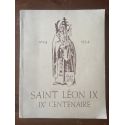 IXe centenaire de la mort du pape Saint Léon IX - Festschrift zur Feier des 900. todestages papst Léo's IX