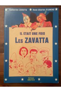 il était une fois Les Zavatta