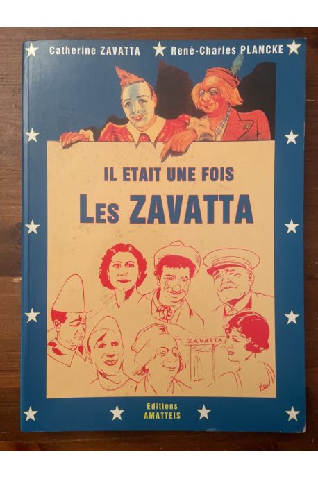 il était une fois Les Zavatta