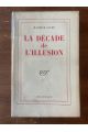 La décade de l'illusion