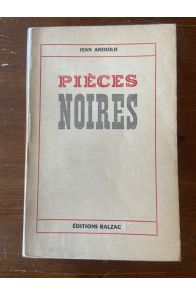 Pièces noires, L'Hermine - Le sauvage - Le voyageur sans bagage - Eurydice