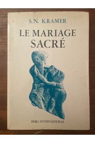 Le mariage sacré à Sumer et à Babylone