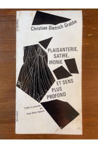 Plaisanterie, satire, ironie, Et sens plus profond