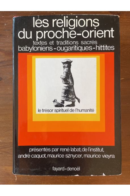 Les religions du Proche-Orient asiatique