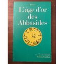 L'âge d'or des Abassides