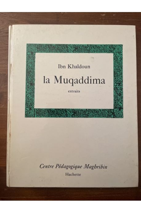 La Muqaddima, Extraits