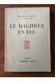 Le maghreb en feu