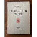 Le maghreb en feu