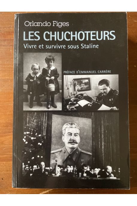 Les Chuchoteurs, Vivre et survivre sous Staline