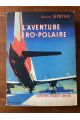 L'aventure aéro-polaire
