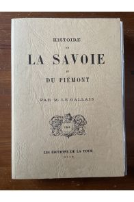 Histoire de la Savoie et du Piémont