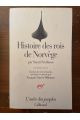 Histoire des Rois de Norvège, Première Partie
