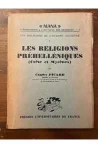 Les religions préhelléniques (Crète et Mycènes)