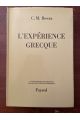 L'expérience grecque