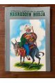 Nasreddine Hodja, l'homme qui fait rire tout le monde, les anecdotes, Turquie