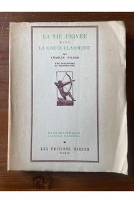 La vie privée dans la Grèce classique