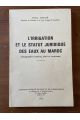 L'irrigation et le statut juridique des eaux au Maroc