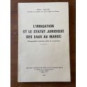L'irrigation et le statut juridique des eaux au Maroc