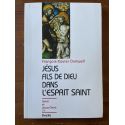 Jésus fils de Dieu dans l'Esprit saint