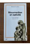 Résurrection et nativité, lecture théologique de Jean 20, 1-31