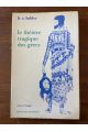 Le théâtre tragique des grecs