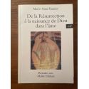 De la résurrection à la naissance de Dieu dans l'âme