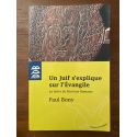 Un Juif s'explique sur l'Evangile : La Lettre de Paul aux Romains