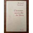 L'homme, merveille de Dieu