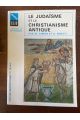 Le judaïsme et le christianisme antique d'Antiochus Epiphane à Constantin