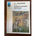 Le judaïsme et le christianisme antique d'Antiochus Epiphane à Constantin