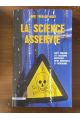 La science asservie, Santé publique, les collusions mortifères entre industriels et chercheurs