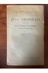 Jean Chapelain 1595-1674, Etude historique et littéraire d'après des documents inédits