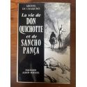 La vie de Don Quichotte et de Sancho Pança