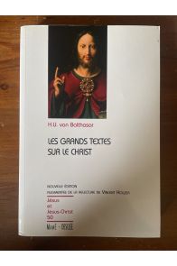 Les grands textes sur le Christ