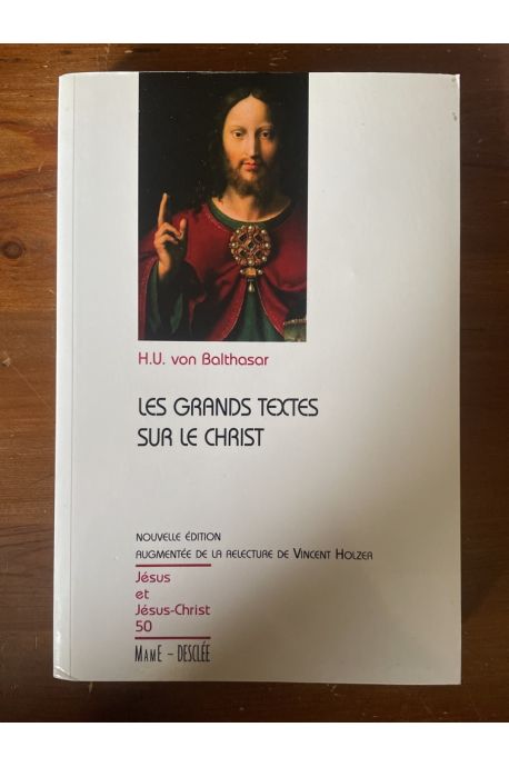 Les grands textes sur le Christ
