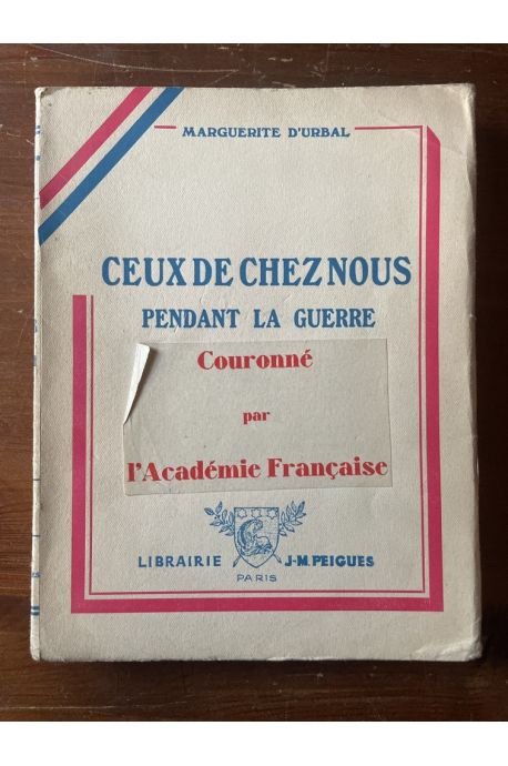 Ceux de chez nous pendant la guerre