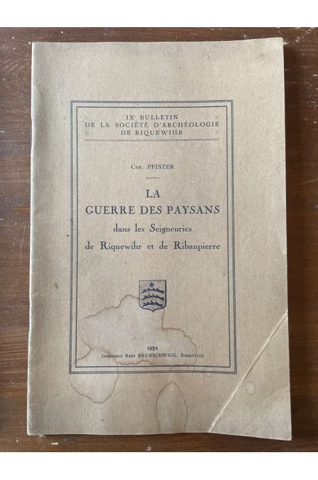 Société d'Archéologie de Riquewihr IXe Bulletin