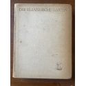 Der Elsaessische Garten - Ein Buch von unsres Landes Art und Kunst