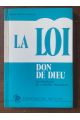 La Loi, don de Dieu, Aux sources de l'Ancien Testament