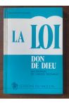 La Loi, don de Dieu, Aux sources de l'Ancien Testament