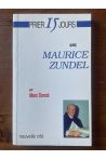 Prier 15 jours avec Maurice Zundel