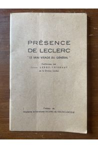 Présence de Leclerc, "Le vrai visage du Général", Conférence